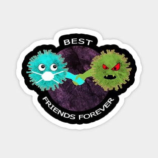 Corona best friends forever Magnet