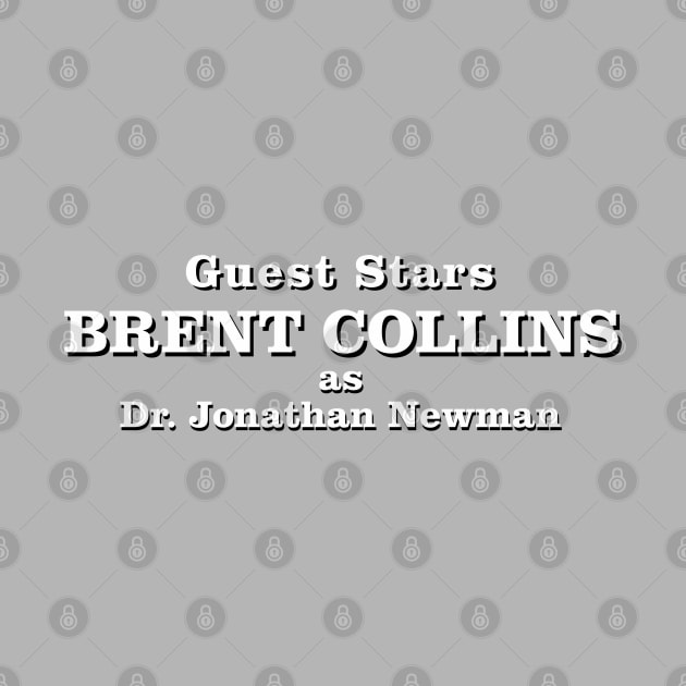 Guest Stars Brent Collins as Dr. Jonathan Newman by Golden Girls Quotes