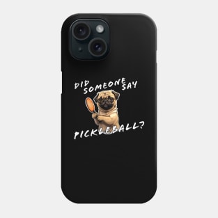 Did someone say Pickleball Phone Case