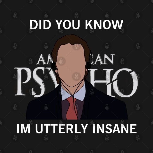 Did you know I’m utterly insane by YungBick