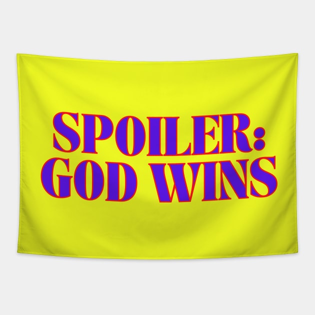 Spoiler: God Wins Christian Tapestry by Prayingwarrior