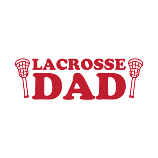 Lacrosse Dad Red T-Shirt