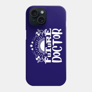 Medical Student - Future Doctor Phone Case