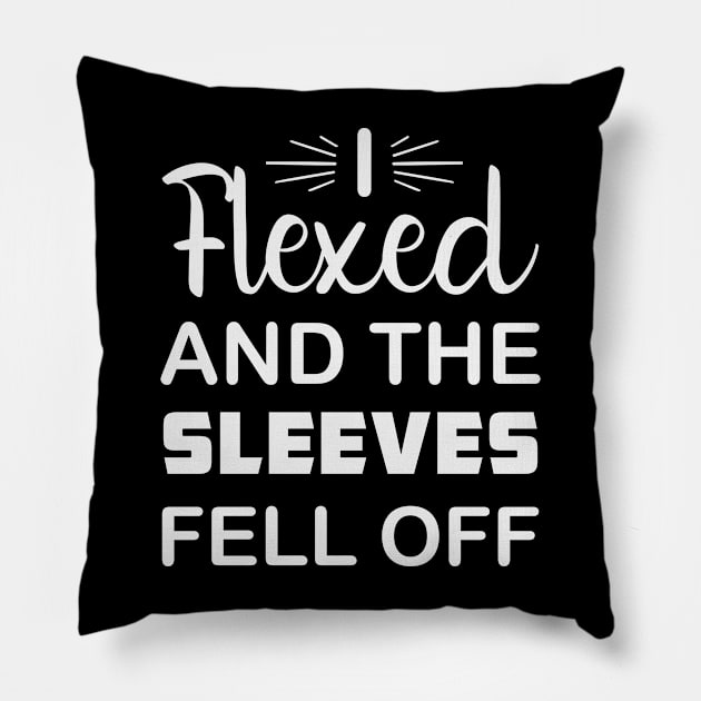 I Flexed and The Sleeves Fell Off Pillow by badrianovic