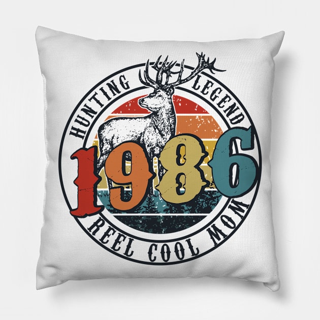 Funny Reel Cool Mom Hunting 1986 Lengend Father's Day Gift Pillow by thuylinh8