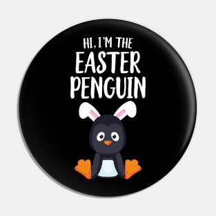 Hi I'm The Easter Penguin Cute Funny Easter Pin