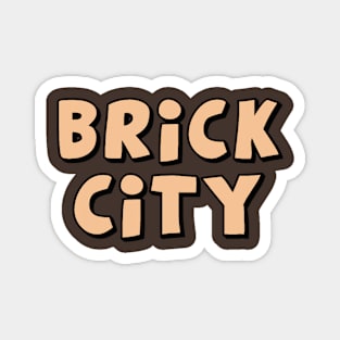 Brick City Magnet