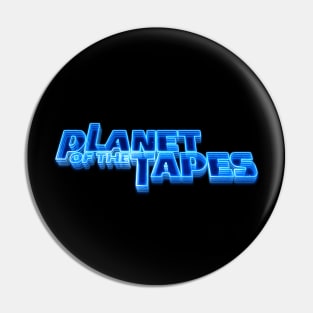 PLANET OF THE TAPES #3 (FUTURE GLOW FX) Pin