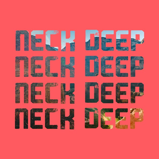 Neck Deep by Adventum Design