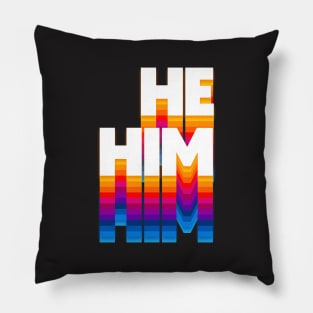 He/Him Pronouns / Retro Faded Design Pillow