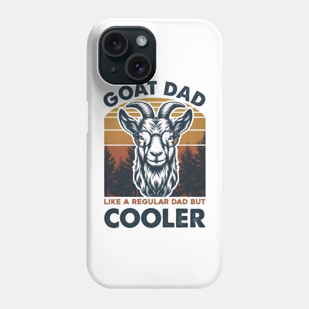 Goat Like A Regular Dad But Cooler Phone Case by Buleskulls 