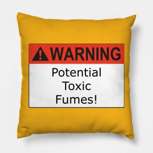 Warning Fumes Pillow