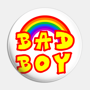 Bad Boy Pin