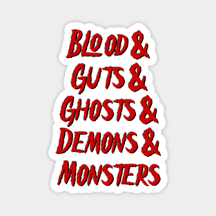 Blood&Guts Magnet