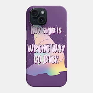 Pastel Goth my sign is WRONG way Phone Case