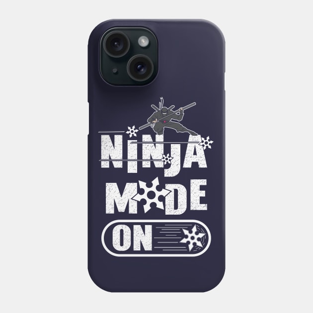 Ninja Mode On Phone Case by FunawayHit