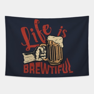 Life is Brewtiful Tapestry