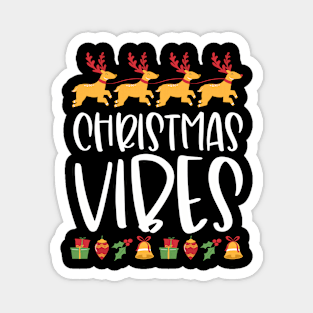 Christmas vibes Christmas gift Magnet