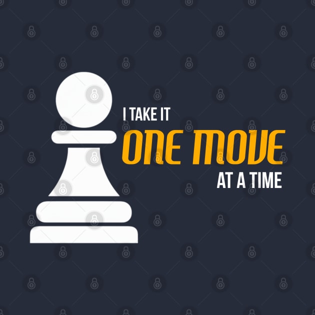 Life Chess Pawn "One Move at a Time" by CozyNest