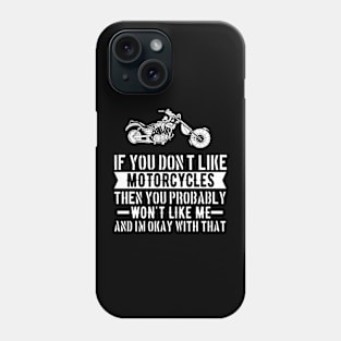 i like motorcycles Phone Case