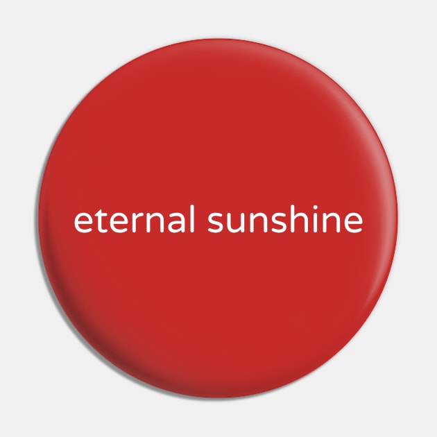 Eternal Sunshine Pin by hippohost