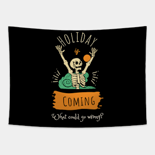 Holiday is Coming T-shirt Mug Coffee Mug Apparel Hoodie Sticker Gift Tapestry