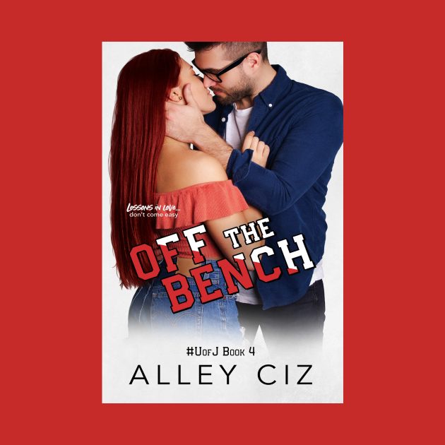 Off The Bench by Alley Ciz