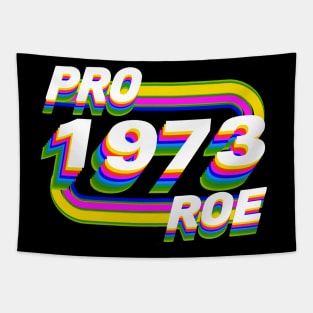 Pro Roe 1973 Tapestry