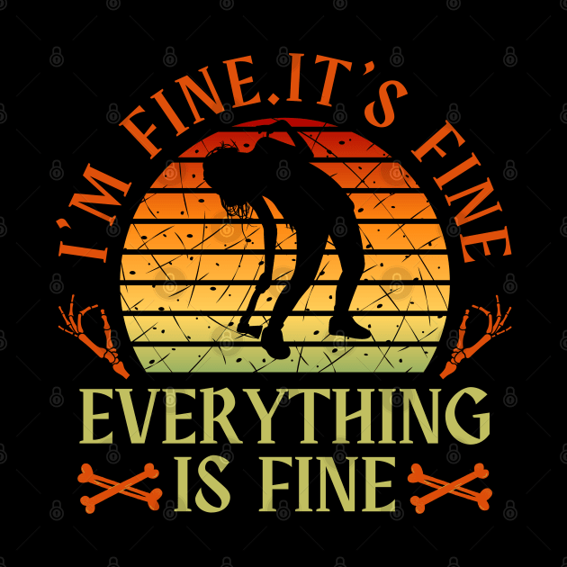 I'm fine.It's fine. Everything is fine.zombie by Myartstor 