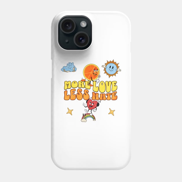 More love less hate Phone Case by Dyfrnt