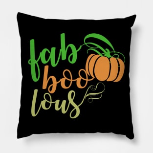 FaBoolous T-shirt For Halloween Night Out Pillow