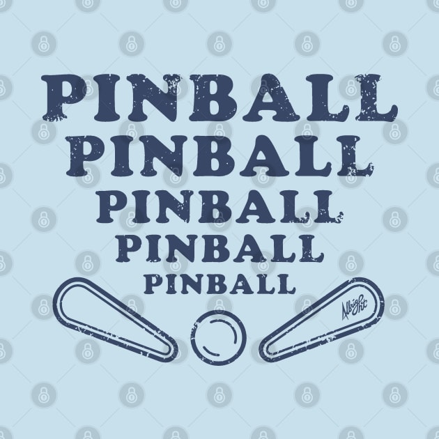 Pinball Pinball Pinball, Games Games Games by BradAlbright