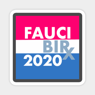 Fauci Birx 2020 Magnet