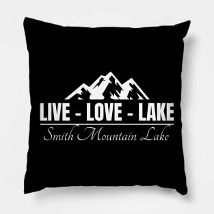 Live Love Lake Smith Mountain Lake - Cool Typograph Pillow