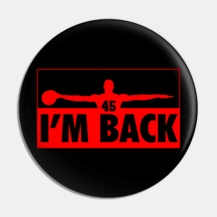 Michael Jordan I'm back 45 Pin