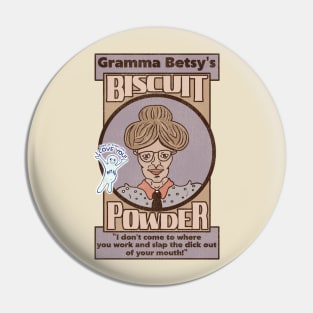 Gramma Betsy's Biscuit Powder Pin