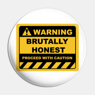 Funny Human Warning Label / Sign BRUTALLY HONEST Sayings Sarcasm Humor Quotes Pin