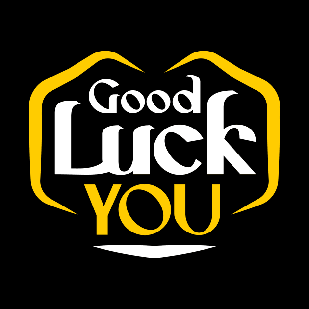 Good luck you tshirt by lauzi