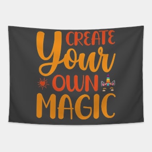 Create Your Own Magic typography Designs for Clothing and Accessories Tapestry