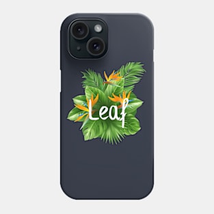 LEAF Phone Case