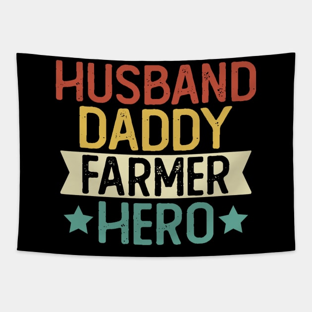 Husband Daddy Farmer Hero Gift Farmer Dad Gift Tapestry by mommyshirts