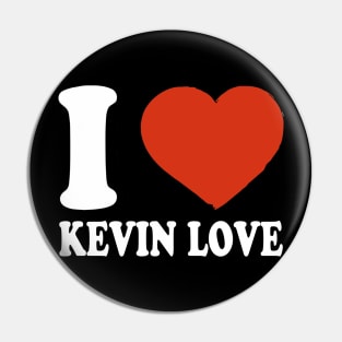 Graphic I Love Kevin Personalized Name Sports Pin