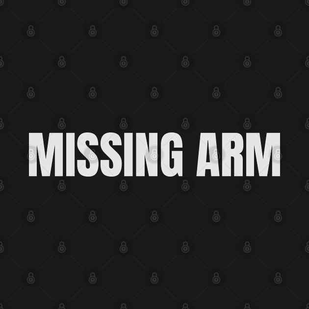 Missing Arm by Sanworld