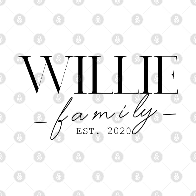 Willie Family EST. 2020, Surname, Willie by ProvidenciaryArtist