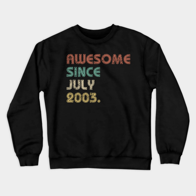 16th Birthday Shirt For Boys Girls Birthday Gift Ideas For 16 Years Old Awesome Since 2003 Shirt Sweet 16 Party Crewneck Sweatshirt Teepublic