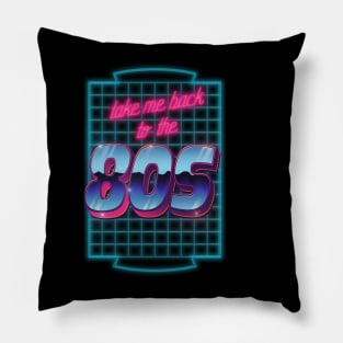 take me back to the 80s Pillow