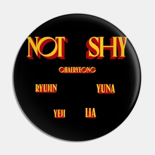 Itzy Not Shy Member Name Pin