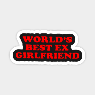 Official i World_s Best Ex Girlfriend 2 Magnet