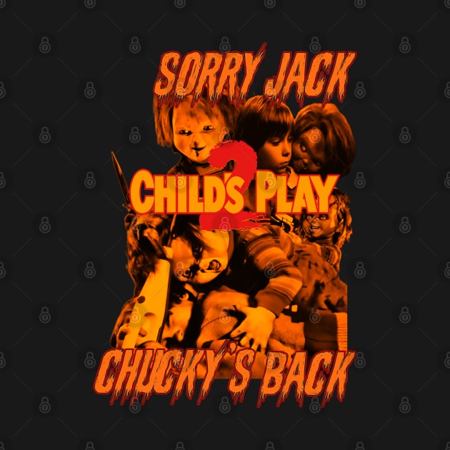 Sorry Jack Chucky's Back (Version 1) by The Dark Vestiary