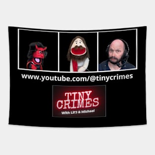 Tiny Crimes Crew with Sign Tapestry